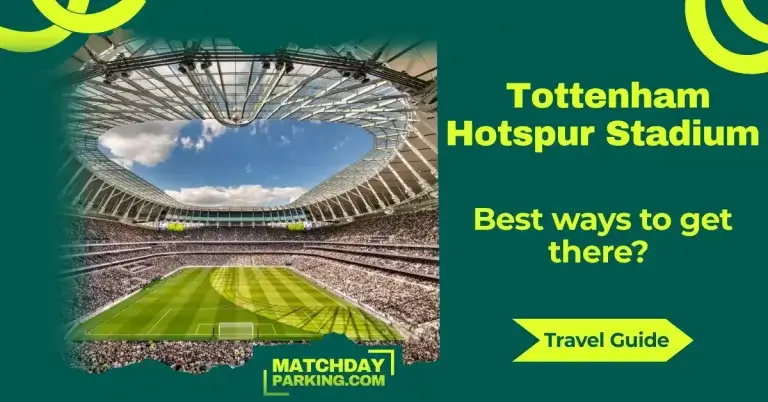 Tottenham Hotspur Stadium matchday travel guide: Best ways to get there Featured Image